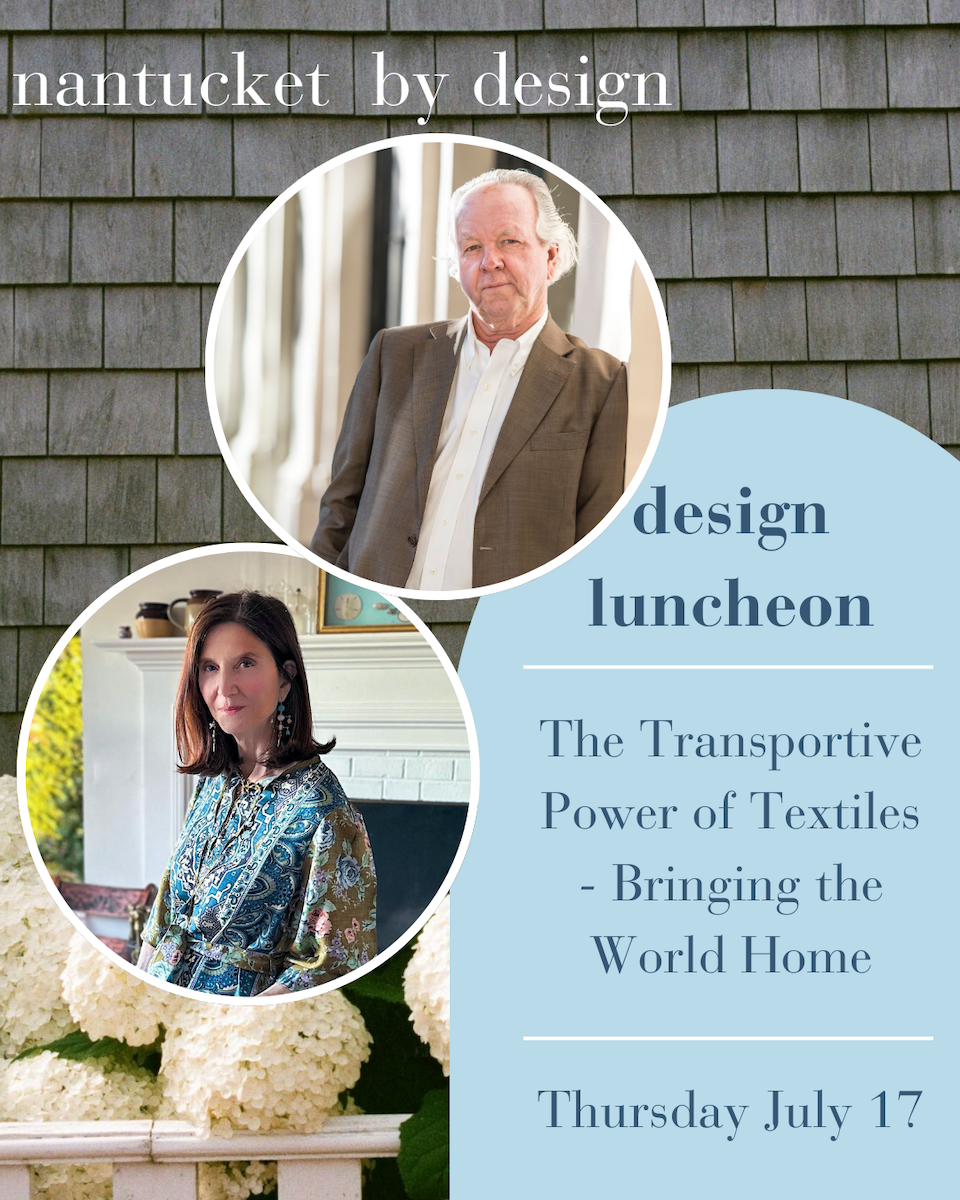 Nantucket by Design 2025 via Quintessence
